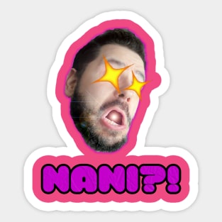 NANI?! Sticker